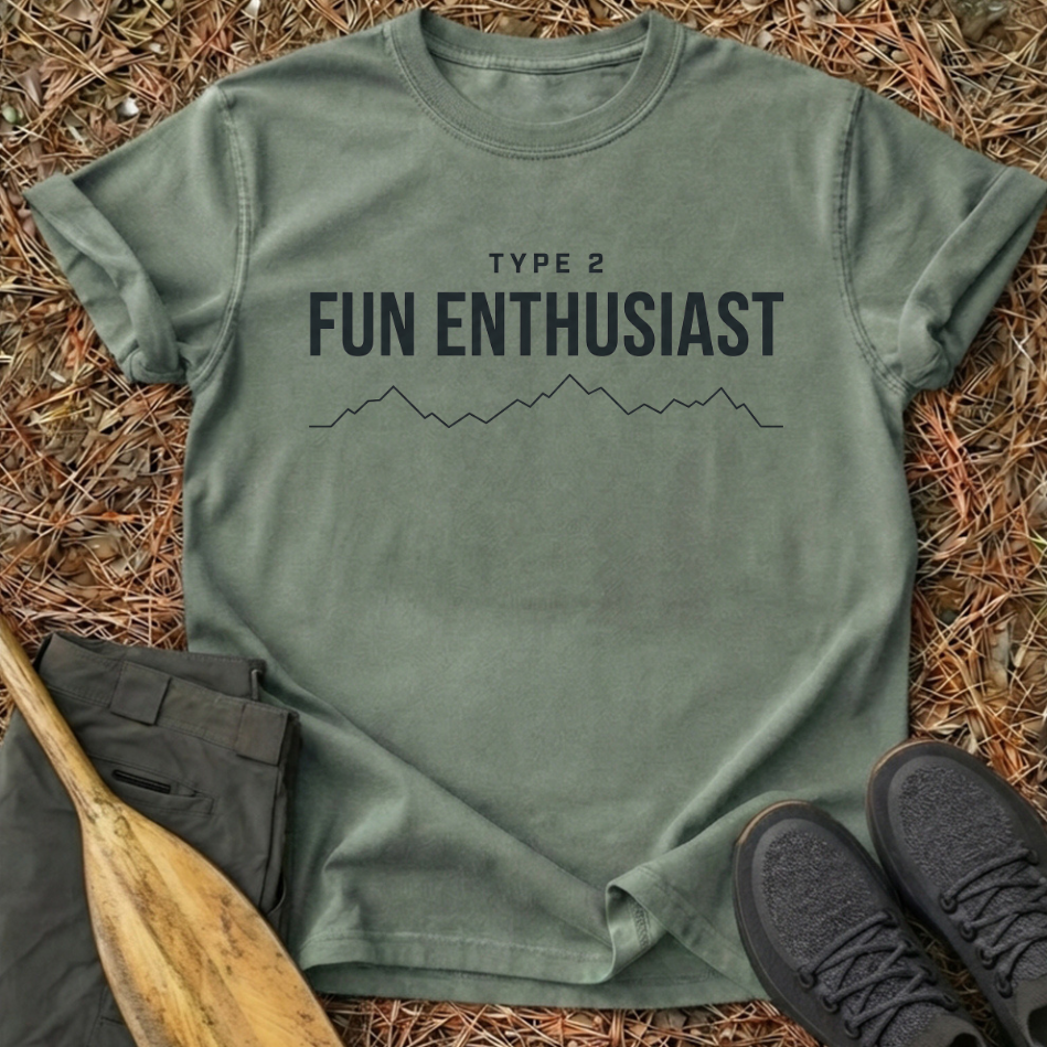Type 2 Fun Enthusiast T-Shirt