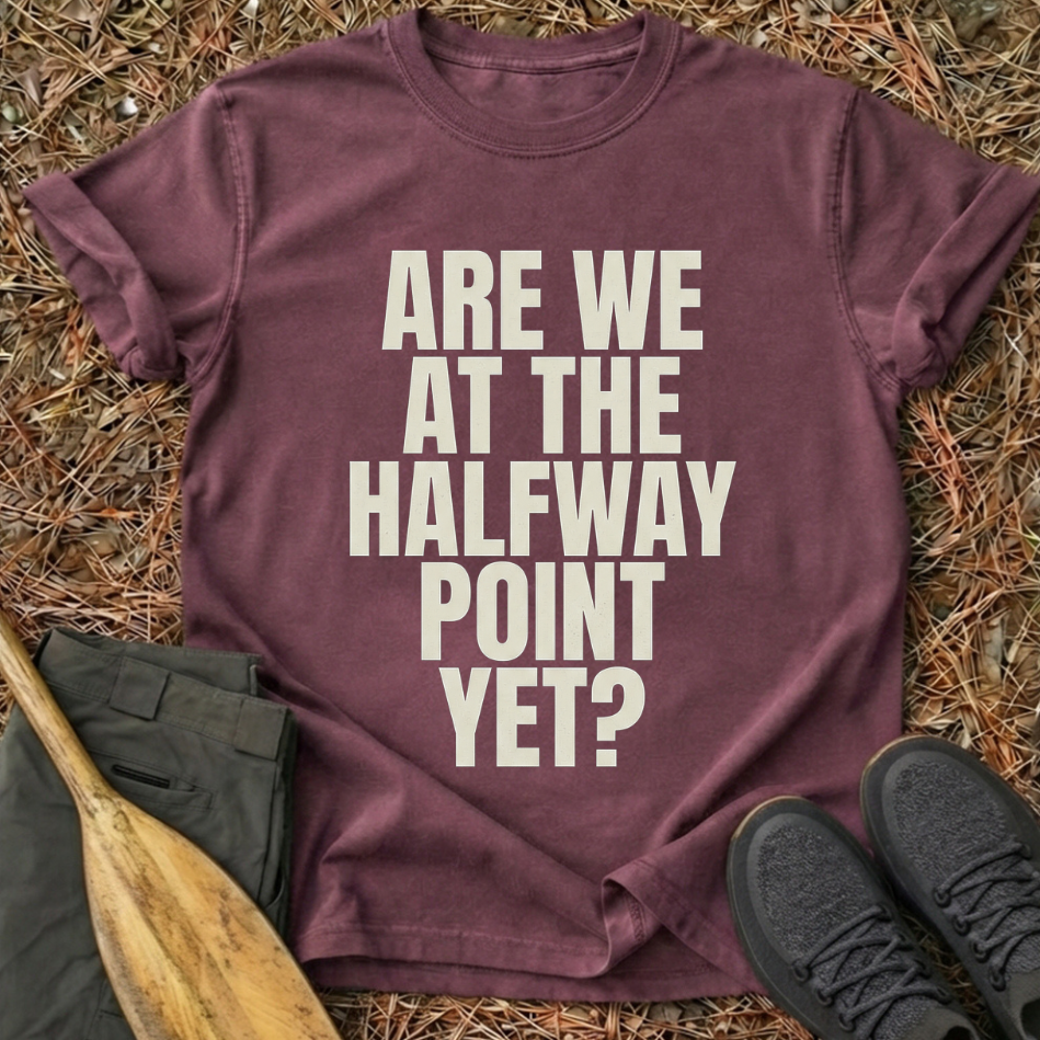 Halfway Point T-Shirt