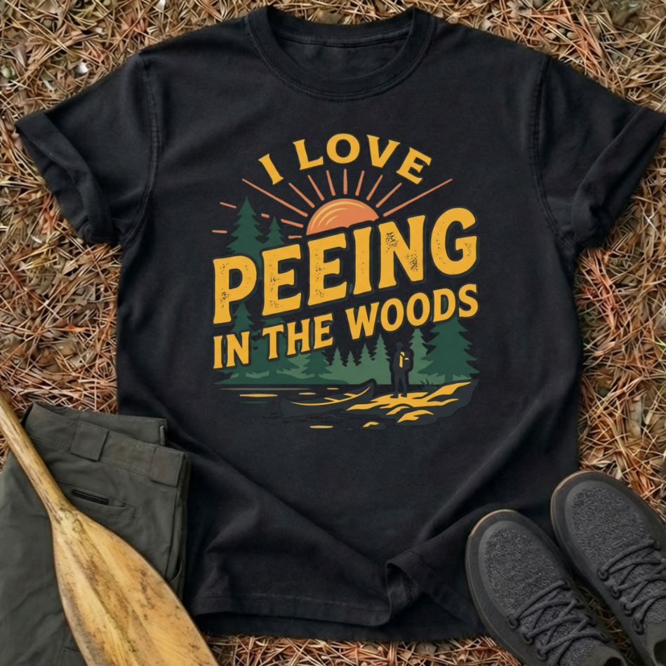Peeing in the Woods T-Shirt