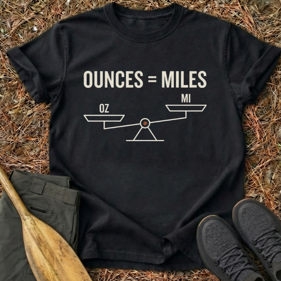 Ounces = Miles T-Shirt