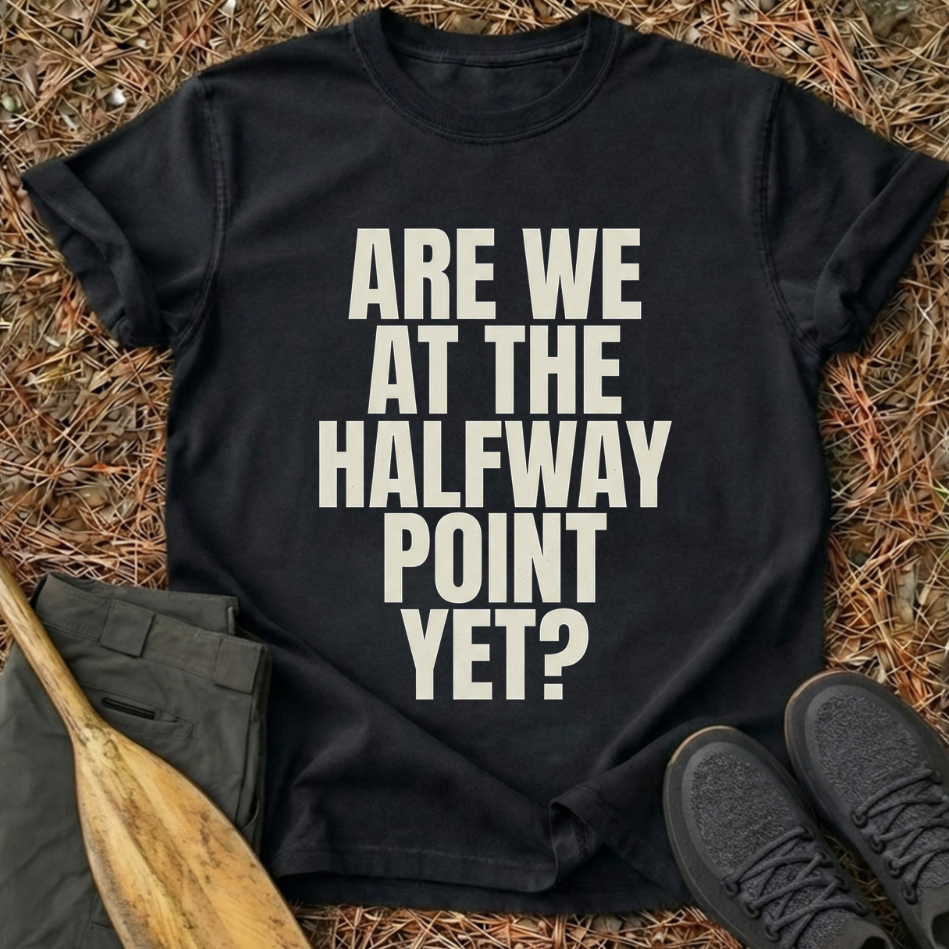 Halfway Point T-Shirt