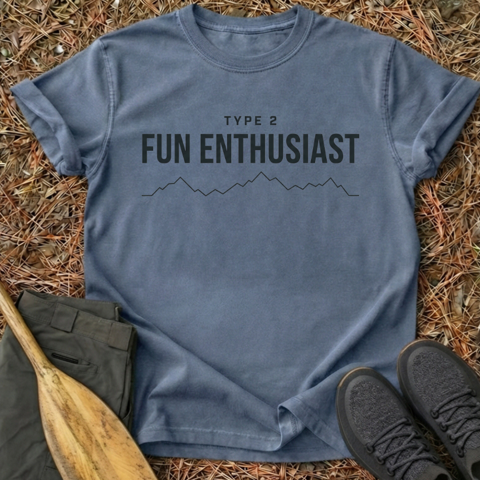 Type 2 Fun Enthusiast T-Shirt