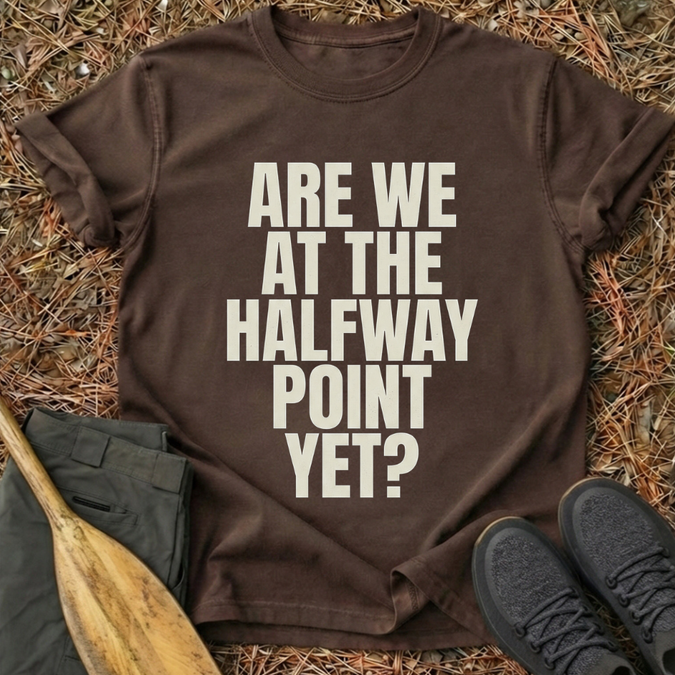 Halfway Point T-Shirt