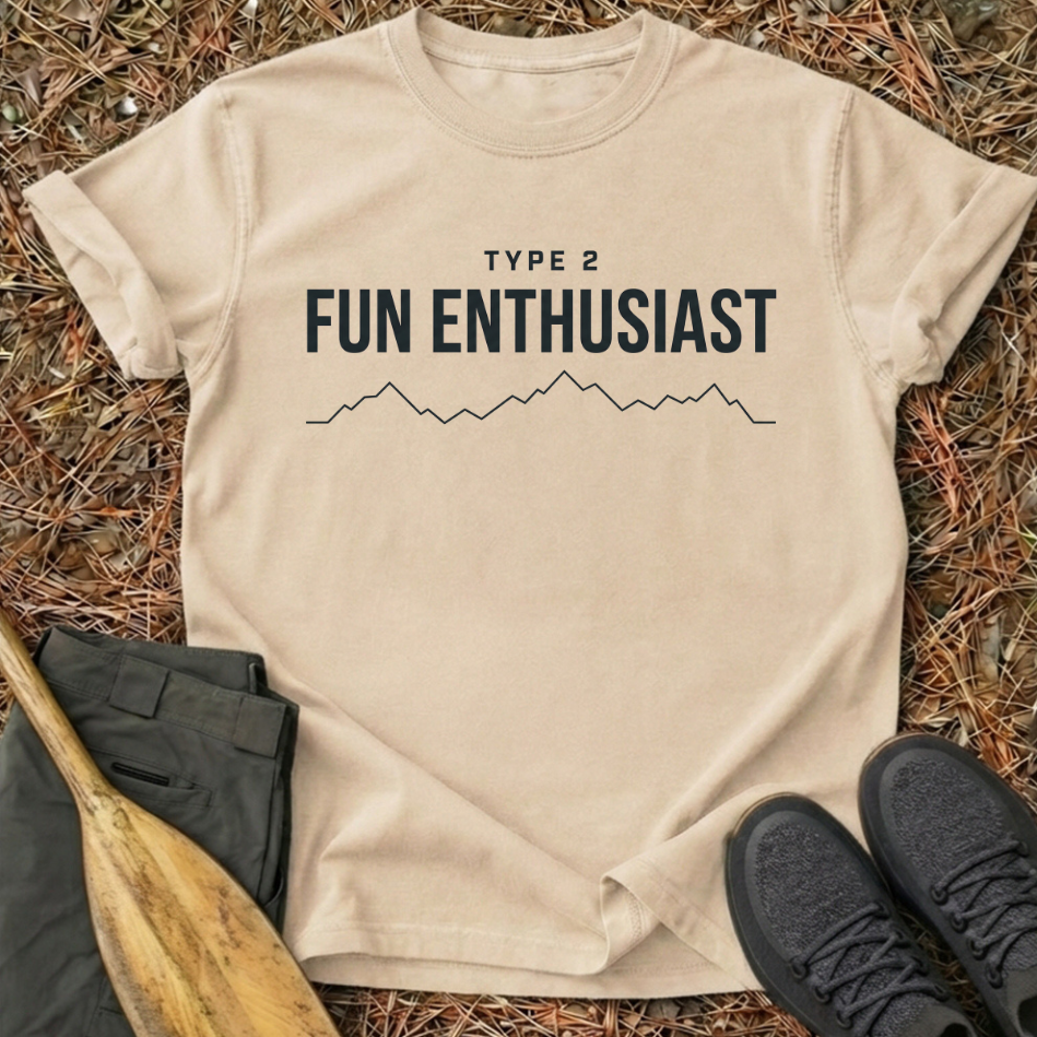 Type 2 Fun Enthusiast T-Shirt