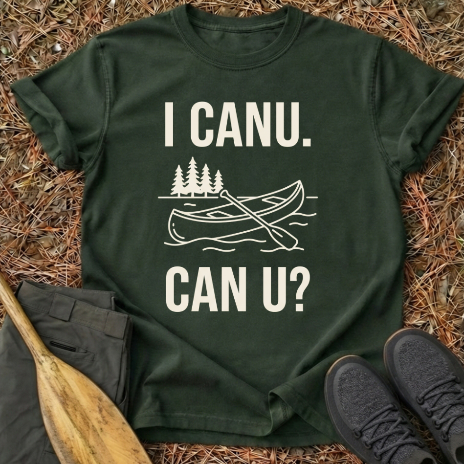 I CANU CAN U? T-Shirt