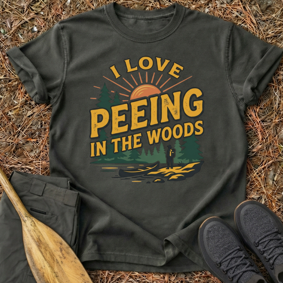 Peeing in the Woods T-Shirt